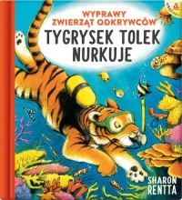 Tygrysek Tolek nurkuje - okładka książki