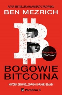 Bogowie bitcoina - historia geniuszu, - okładka książki