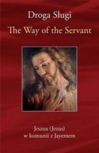 Droga Sługi. The Way of the Servant - okładka książki