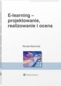 E-learning. Projektowanie organizowanie - okładka książki