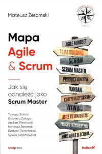 Mapa Agile & Scrum. Jak się odnaleźć - okładka książki