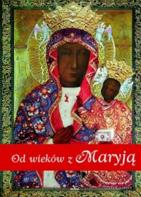 Od wieków z Maryją - okładka książki