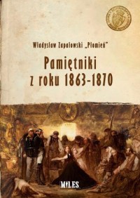 Pamiętniki z roku 1863-1870 - okładka książki