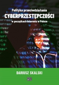 Polityka przeciwdziałania cyberprzestępczości - okładka książki