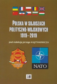Polska w sojuszach polityczno-wojskowych - okładka książki