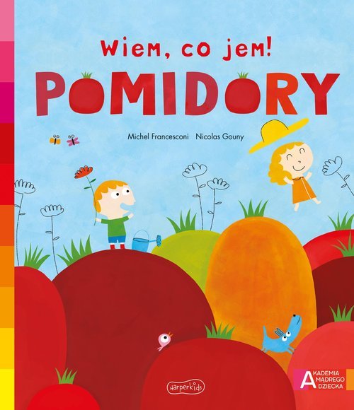 Pomidory. Akademia mądrego dziecka. - okładka książki