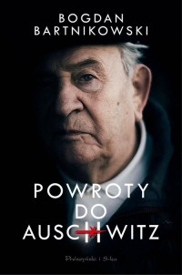 Powroty do Auschwitz - okładka książki