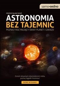 Samo Sedno - Astronomia bez tajemnic. - okładka książki