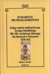Sumariusz Metryki Koronnej. Seria - okładka książki