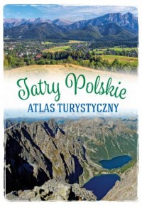 Tatry Polskie. Atlas turystyczny - okładka książki