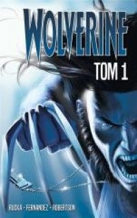 Wolverine. Tom 1 - okładka książki