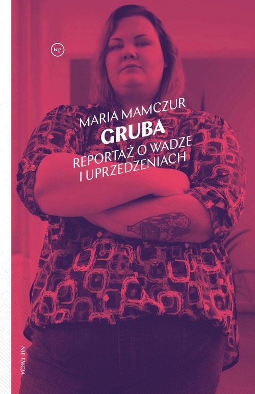 Gruba. Reportaż o wadze i uprzedzeniach - okładka książki