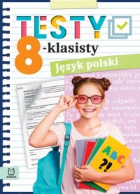 Język polski. Testy 8-klasisty - okładka podręcznika