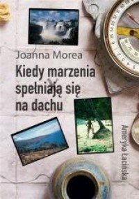 Kiedy marzenia spełniają się na - okładka książki