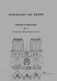 Organ Symphony No. 2 Cathdrale - okładka książki