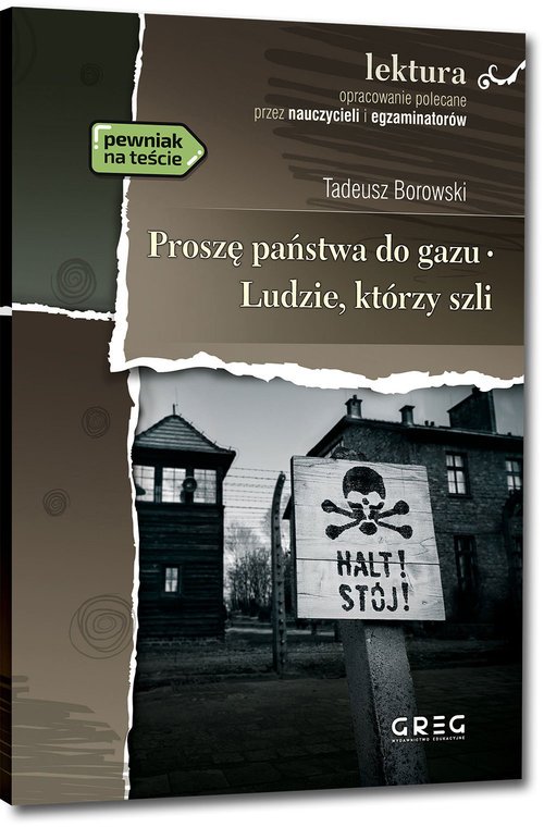 Prosze Panstwa Do Gazu Opracowanie Proszę państwa do gazu. Ludzie, którzy szli - Książka | Księgarnia