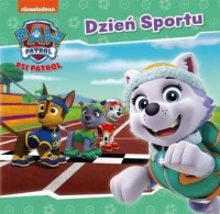 Psi Patrol. Dzień sportu - okładka książki