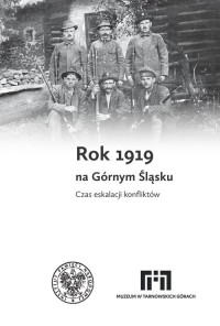 Rok 1919 na Górnym Śląsku. Czas - okładka książki