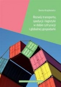 Rozwój transportu, spedycji i logistyki - okładka książki