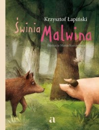 Świnia Malwina - okładka książki