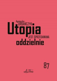 Utopia jest sprzedawana oddzielnie: - okładka książki
