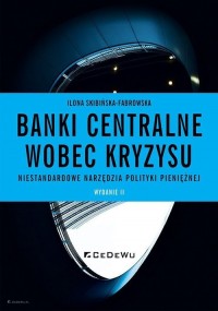Banki centralne wobec kryzysu. - okładka książki