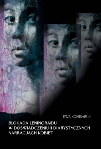 Blokada Leningradu w doświadczeniu - okładka książki