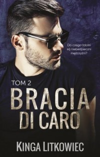 Bracia Di Caro 2 - okładka książki