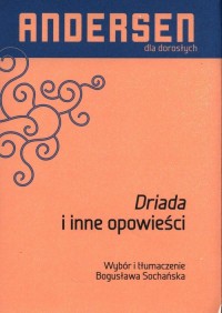 Driada i inne opowieści - okładka książki