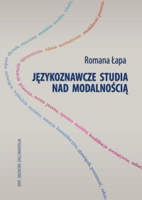 Językoznawcze studia nad modalnością - okładka książki