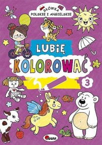 Lubię kolorować 3. Słówka polskie - okładka książki