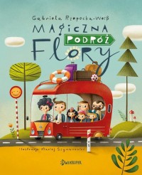 Magiczna podróż Flory - okładka książki