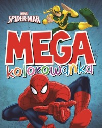 Mega kolorowanka. Marvel Spider-Man - okładka książki