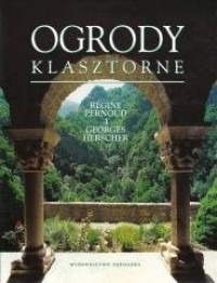 Ogrody klasztorne - okładka książki