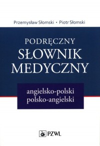 Podręczny słownik medyczny angielsko-polski - okładka książki
