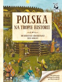 Polska. Na tropie historii. Kapitan - okładka książki
