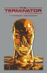 Terminator. Tom 1. Cele Drugorzędne - okładka książki