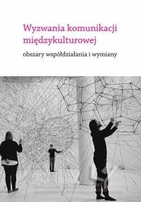 Wyzwania komunikacji międzykulturowej - okładka książki