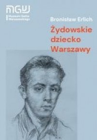 Żydowskie dziecko Warszawy - okładka książki