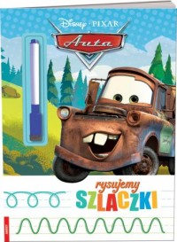 Auta Disney/Pixar Rysujemy szlaczki - okładka książki