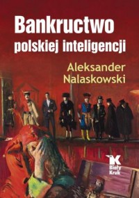 Bankructwo polskiej inteligencji - okładka książki