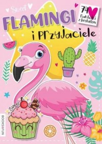 Flamingi i przyjaciele - okładka książki