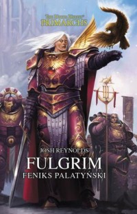 Fulgrim. Feniks Palatyński - okładka książki