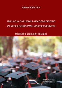 Inflacja dyplomu akademickiego - okładka książki