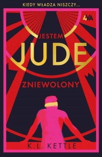 Jestem Jude. Zniewolony - okładka książki