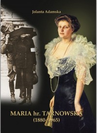Maria hr. Tarnowska (1880-1965) - okładka książki