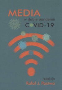 Media w dobie pandemii COVID-19 - okładka książki