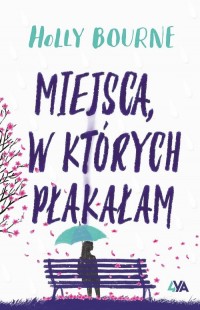 Miejsca w których płakałam - okładka książki