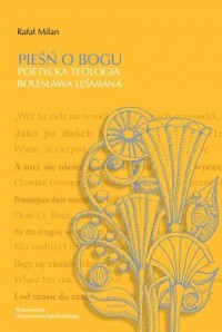 Pieśń o Bogu Poetycka teologia - okładka książki