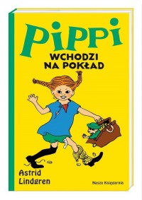 Pippi wchodzi na pokład - okładka książki